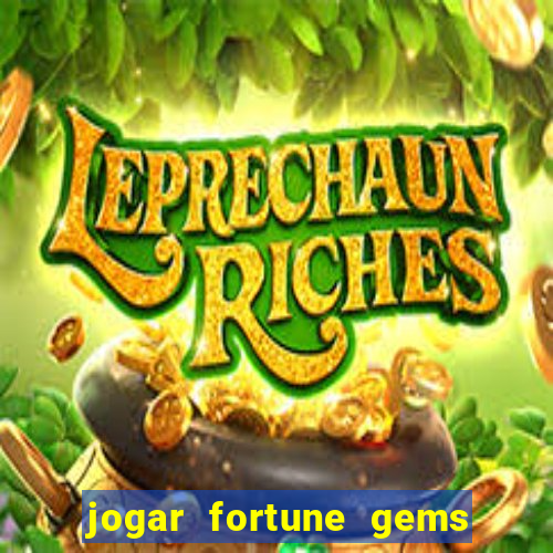 jogar fortune gems 3 demo